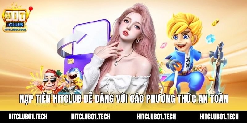 nạp tiền HITCLUB