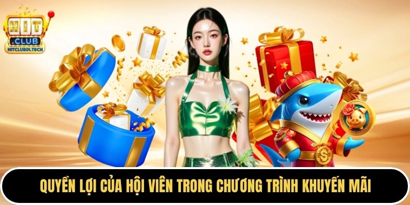 Quyền lợi của hội viên trong chương trình khuyến mãi