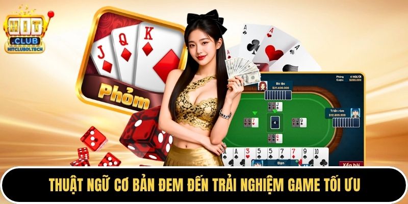 Thuật ngữ cơ bản đem đến trải nghiệm game tối ưu