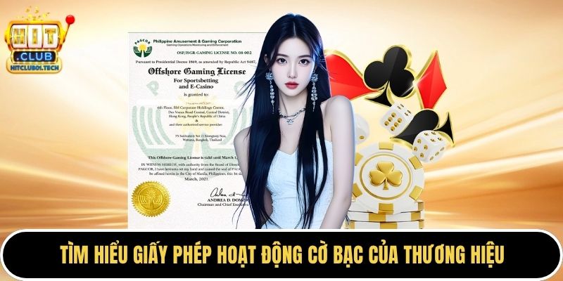 Tìm hiểu giấy phép hoạt động cờ bạc của thương hiệu